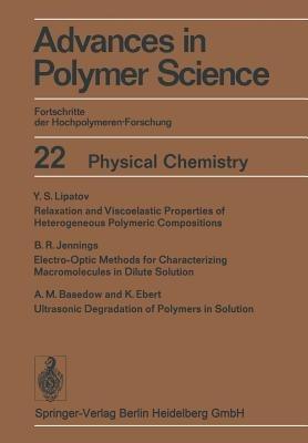 Physical Chemistry - Y. S. Lipatov,B. R. Jennings,A. M. Basedow - cover