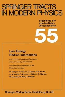 Low Energy Hadron Interactions: Invited Papers presented at the Ruhestein-Meeting, May 1970 - D. Morgan,J. Pišút,G. C. Oades - cover