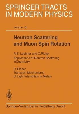 Neutron Scattering and Muon Spin Rotation - cover