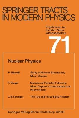 Nuclear Physics - Gerhard Höhler,Atsushi Fujimori,Johann Kühn - cover