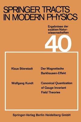 Springer Tracts in Modern Physics - S. Flügge,Klaus Stierstadt,W. Kundt - cover