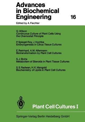 Plant Cell Cultures I - Karl Schügerl,T. Scheper,Shimshon Belkin - cover