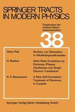 Springer Tracts in Modern Physics: Ergebnisse der exakten Naturwissenschaften