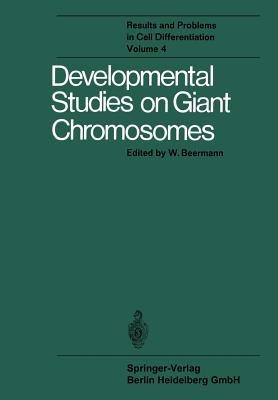 Developmental Studies on Giant Chromosomes - cover
