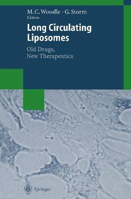 Long Circulating Liposomes: Old Drugs, New Therapeutics - cover