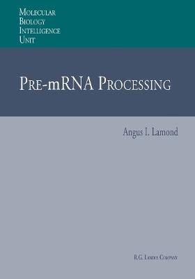 Pre-mRNA Processing - cover