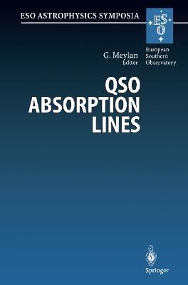 QSO Absorption Lines: Proceedings of the ESO Workshop Held at Garching, Germany, 21–24 November 1994 - cover