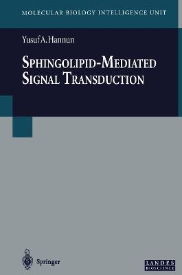 Sphingolipid-Mediated Signal Transduction - cover