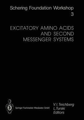 Excitatory Amino Acids and Second Messenger Systems - cover