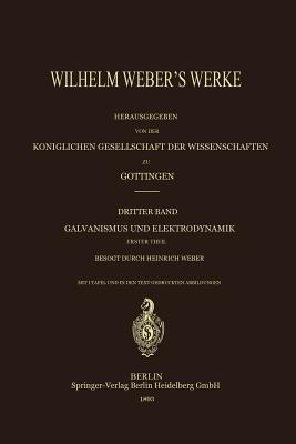 Wilhelm Weber’s Werke - Wilhelm Weber,Heinrich Weber - cover