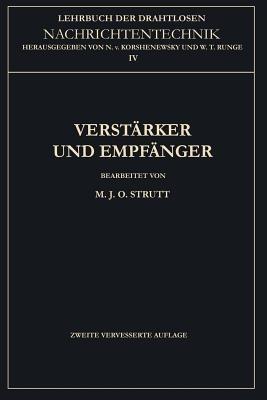 Verstärker und Empfänger - Maximilian Julius Otto Strutt,Nicolai von Korshenewsky,Wilhelm T. Runge - cover