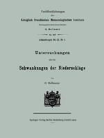 Untersuchungen über die Schwankungen der Niederschläge