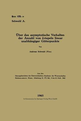 Über das asymptotische Verhalten der Anzahl von k-tupeln linear unabhängiger Gitterpunkte - Andreas Schwald - cover