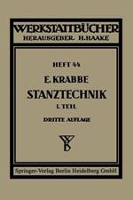 Schnittechnik: Erster Teil Schnittechnik. Technologie des Schneidens Die Stanzerei