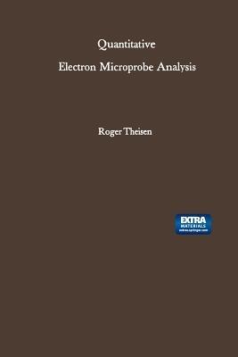 Quantitative Electron Microprobe Analysis - Roger Theisen - cover