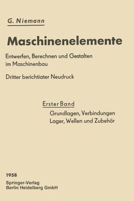 Grundlagen, Verbindungen, Lager Wellen und Zubehör - Gustav Niemann,Hans Winter - cover
