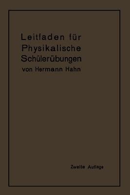 Leitfaden für physikalische Schülerübungen - Hermann Hahn - cover