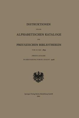 Instruktionen für die Alphabetischen Kataloge der Preuszischen Bibliotheken vom 10. Mai 1899 - Behrend & co. - cover