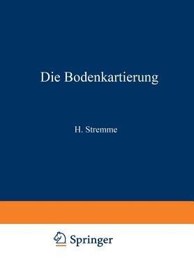 Die Bodenkartierung - Fritz Giesecke,Edwin Blanck - cover