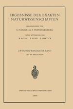 Ergebnisse der Exakten Naturwissenschaften: Zweiundzwanzigster Band