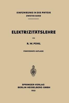 Elektrizitätslehre - Robert Wichard Pohl - cover