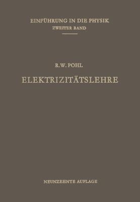 Elektrizit?tslehre - Robert Wichard Pohl - cover