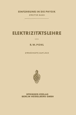 Elektrizitätslehre - Robert Wichard Pohl - cover