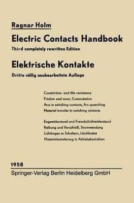 Elektrische Kontakte / Electric Contacts Handbook - Ragnar Holm,Else Holm - cover