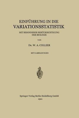 Einführung in die Variationsstatistik: Mit Besonderer Berücksichtigung der Biologie - Werner Adalbert Collier - cover