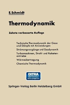 Einf?hrung in die Technische Thermodynamik und in die Grundlagen der chemischen Thermodynamik - Ernst Schmidt - cover
