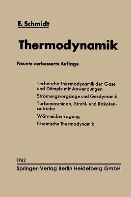 Einführung in die Technische Thermodynamik und in die Grundlagen der chemischen Thermodynamik - Ernst Schmidt - cover