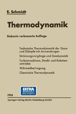 Einf?hrung in die Technische Thermodynamik und in die Grundlagen der chemischen Thermodynamik - Ernst Schmidt - cover