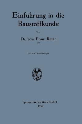 Einführung in die Baustoffkunde - Franz Ritter - cover