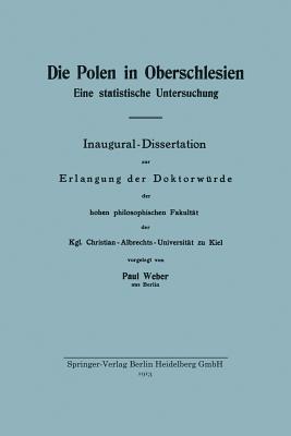 Die Polen in Oberschlesien: Eine statistische Untersuchung - Paul Weber - cover