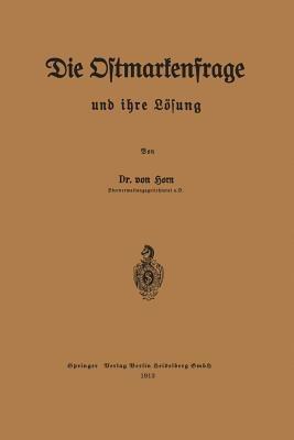 Die Ostmarkenfrage und ihre Lösung - Eugen von Horn - cover