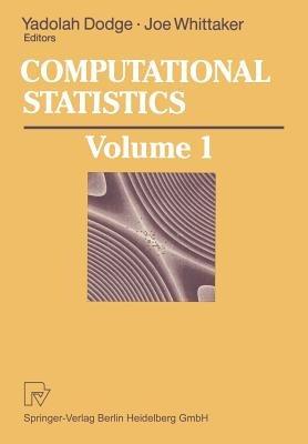 Computational Statistics: Volume 1: Proceedings of the 10th Symposium on Computational Statistics - cover