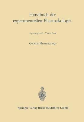 General Pharmacology - Johannes Carl Bock,Gustav V. R. Born,Oskar Eichler - cover