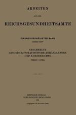 Gesammelte Gesundheitsstatistische Abhandlungen und Kurzberichte: Folge I (1936)