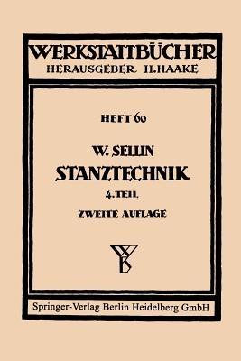 Stanztechnik: Vierter Teil: Formstanzen - Walter Sellin - cover