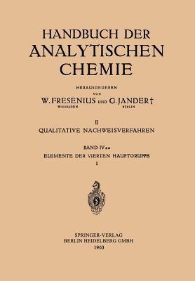 Elemente der Vierten Hauptgruppe: I: Kohlenstoff · Silicium - Hans Grassmann - cover