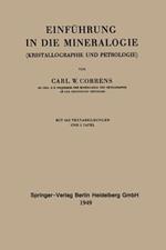 Einführung in die Mineralogie: Kristallographie und Petrologie
