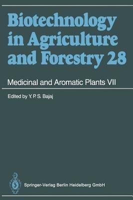 Medicinal and Aromatic Plants VII - Professor Dr. Y. P. S. Bajaj - cover