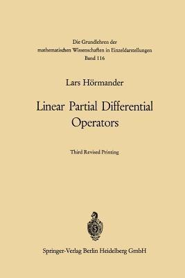 Linear Partial Differential Operators - Lars Hormander - cover