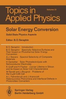 Solar Energy Conversion: Solid-State Physics Aspects - cover
