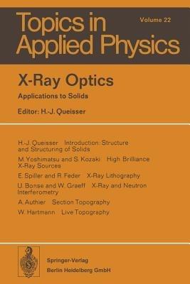 X-Ray Optics: Applications to Solids - cover