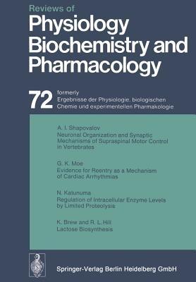 Reviews of Physiology, Biochemistry and Pharmacology: Volume: 72 - R. H. Adrian,E. Helmreich,H. Holzer - cover