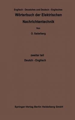 Wörterbuch der Elektrischen Nachrichtentechnik / Dictionary of Technological Terms Used in Electrical Communication - Otto Sattelberg - cover