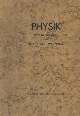 Physik: Ein Lehrbuch - Wilhelm H. Westphal - cover