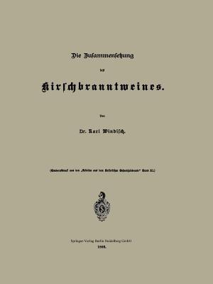 Die Zusammensetzung des Kirschbranntweines - Karl Windisch - cover