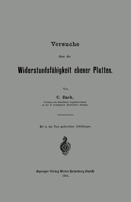 Versuche über die Widerstandsfähigkeit ebener Platten - Carl von Bach - cover